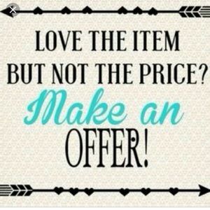 Make me an offer!!! Don’t be shy ☺️